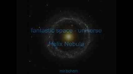 Amazing Space - Helix Nebula