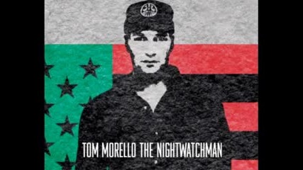 The Nightwatchman feat. Serj Tankian - Lazarus On Down