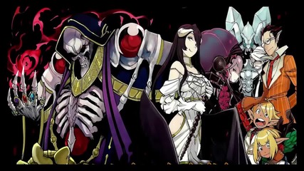 Overlord - Clattanoia ( Full Opening )