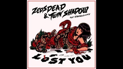 *2014* Zeds Dead - Lost you ( Kove radio edit )