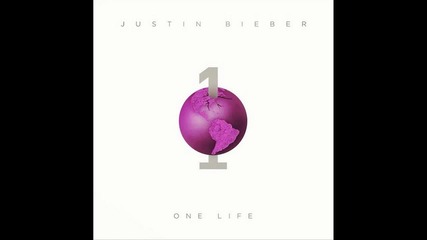 + превод ! Justin Bieber - One life
