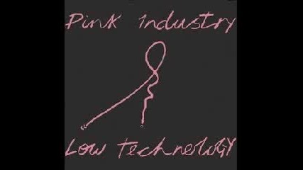 Pink Industry - Enjoy The Pain
