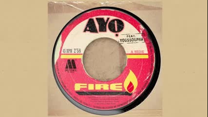 Ayo - Fire ft. Youssoupha (official Audio)