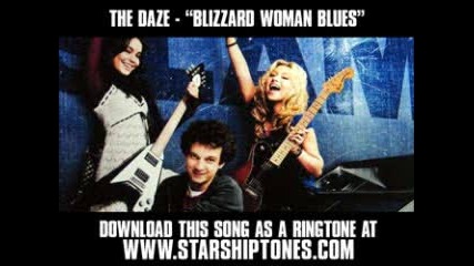 The Daze - Blizzard Woman Blues ( Bandslam Soundtrack ) 
