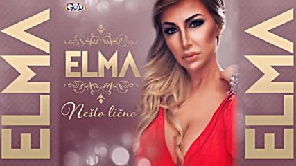 Elma - Ljubav Mrzim - Audio 2018