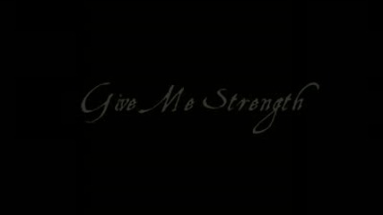Over the Rhine - Give Me Strength (превод) Дай ми сила