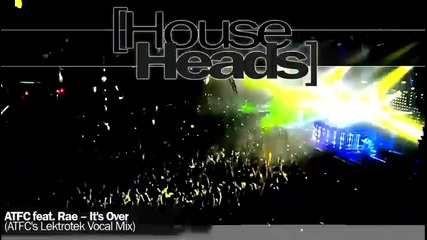Atfc feat. Rae It_s Over (atfc_s Lektrotek Vocal Mix) [hd]
