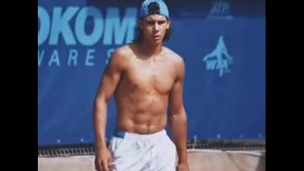 Sexy Rafa Nadal