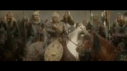 Lord of the Rings - The Return of the King - Arise riders of Theoden