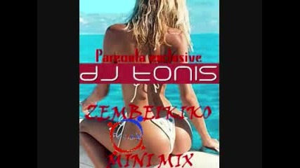 Dj Tonis Mega Mini Mix Vol.1 - Zeimbekiko - Pareoula Exclusive 