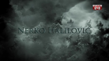 Nerko Halilovic&almira; Suljkic - Vjerovao tebi-2016