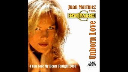Juan Martinez & C.c.catch - I Can Lose My Heart Tonight