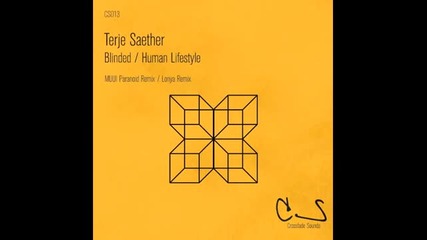 Terje Saether - Blinded (original Mix) [crossfade Sounds]