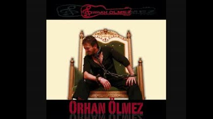 Orhan Olmez - 2011 new 
