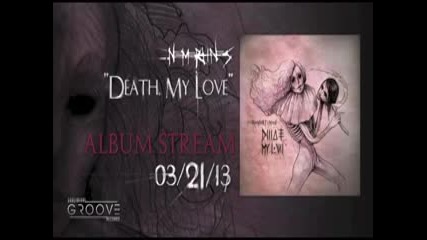 Nemertines - Death, My Love [ Full Album 2013 ]