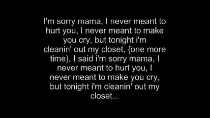 Eminem - Cleaning Out My Closet + Lyrics