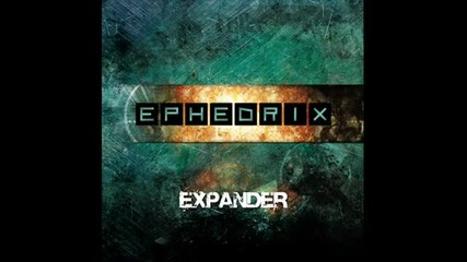 Ephedrix - Far Away (dna Remix) 