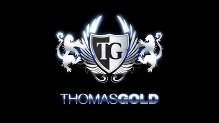 | Progressive House | Thomas Gold - Marsch Marsch