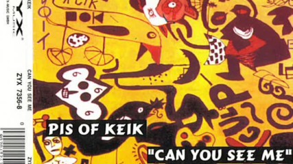 Pis Of Keik--can You See Me -factory Team Remix`94