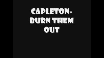 Capleton - Burn Them Out