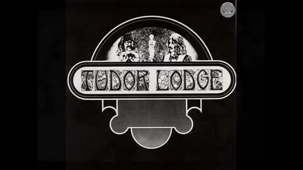 Tudor Lodge - I See A Man