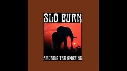 slo burn son of god