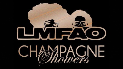 Lmfao (ft Natalia Kills) - Champagne Showers