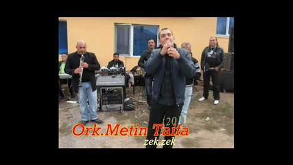 Ork.metin Tayfa - Zek Zek 2011 