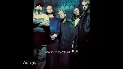 korn - kick the P.a (subtitulado) 