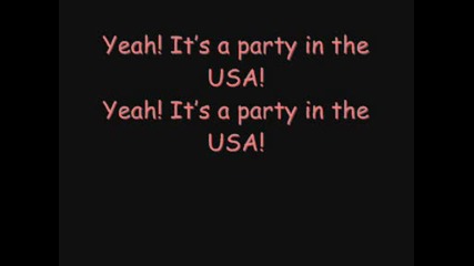 Miley Cyrus - Party in the Usa lirycs