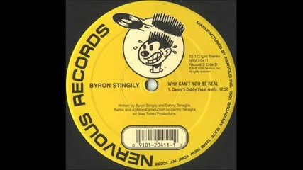 Byron Stingily - Why Can't You Be Real - Danny's Dubby Vocal Remix 2000