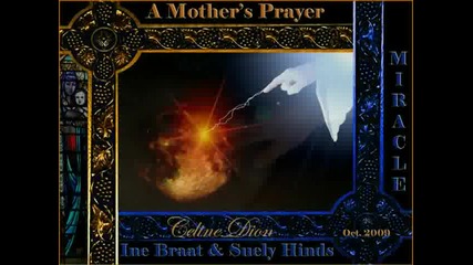 Celine Dion - Mothers Prayer 