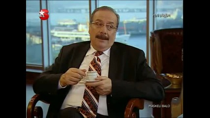 Maskeli.balo. - сериал Еп.2 Част5 