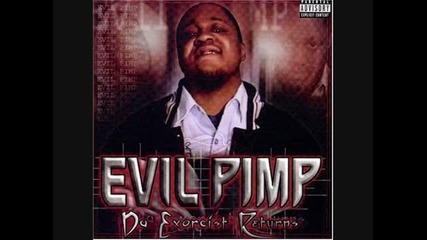 Evil Pimp - Get From Round Hurr 