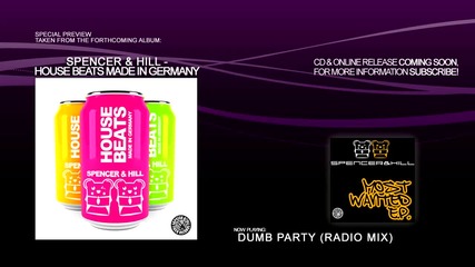 Spencer Hill - Dumb Party Radio Mix