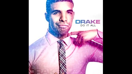 Drake - Do It All 