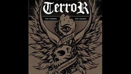 Terror - Crush Whats Weak 