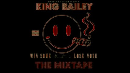 King Bailey ft. Hollywood Keefy - Blow The Whistle [new 2013]