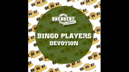 Bingo Players - Devotion (original Mix) 