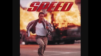 Speed / Скорост (1994) - Саундтрак