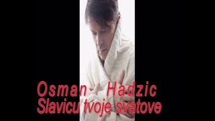 Promo !!! Osman Hadzic - Slavicu tvoje svatove 2014