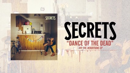 Secrets - Dance of the Dead (acoustic)