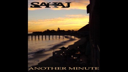 Sahaj - Come What May