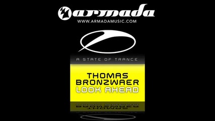 Thomas Bronzwaer - Look Ahead ( Original Mix ) 