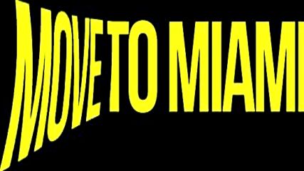 Enrique Iglesias ft. Pitbull - Move To Miami ( Lyric Video )