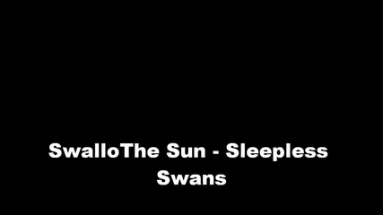 Swallow The Sun - Sleepless Swans