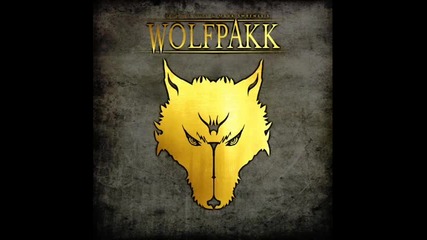 wolfpakk - ride the bullet