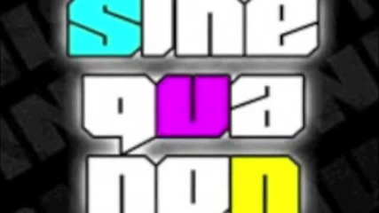 Sine qua Non - Le blues de mon Hip Hop