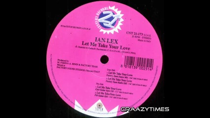 Ian Lex - Let Me Take Your Love 