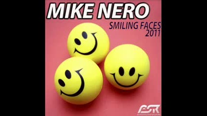 Mike Nero - Smiling faces 2011 (radio edit)